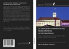 Bernardo Elizeu Monteiro - La fabricación histórica en los textos literarios contemporáneos