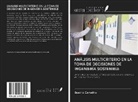 Beatriz Carvalho - ANÁLISIS MULTICRITERIO EN LA TOMA DE DECISIONES DE INGENIERÍA SOSTENIBLE