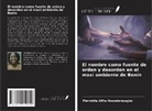Pierrette Affia Houndonougbo - El nombre como fuente de orden y desorden en el maxi ambiente de Benín