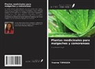 Yvanna Temasoa - Plantas medicinales para malgaches y comorenses