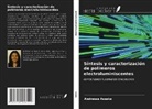 Andressa Assaka - Síntesis y caracterización de polímeros electroluminiscentes