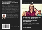 Galina Slesareva - Proyección del diploma en el contexto del trabajo independiente de los estudiantes
