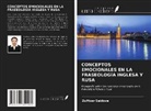 Zulfizar Saidova - CONCEPTOS EMOCIONALES EN LA FRASEOLOGÍA INGLESA Y RUSA
