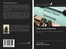 Talha Laique, Naseem Saud Ahmad - Tuberculosis pulmonar