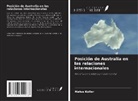 Matú¿ Kollár, Matús Kollár - Posición de Australia en las relaciones internacionales