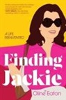 Oline Eaton - Finding Jackie