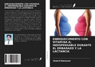 Shahid Mahmood - ENRIQUECIMIENTO CON VITAMINA A; INDISPENSABLE DURANTE EL EMBARAZO Y LA LACTANCIA