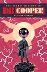 Brian Churilla, Brian Churilla - The Secret History of D.B. Cooper: Tenth Anniversary Edition