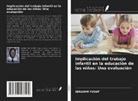 Ibrahim Yusuf - Implicación del trabajo infantil en la educación de las niñas: Una evaluación