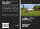 Mahadev Bista, Bhupendra Kumar, Dinesh Kumar - Biología de Zygogramma bicolorata Pallister (Coleoptera: Chrysomelidae)