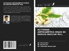 Nilesh Jain, Ruchi Jain, Surendra Kumar Jain - ACTIVIDAD ANTIDIABÉTICA HOJAS DE NERIUM INDICUM MILL