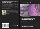 Fatima Benchaib Khoudja - DIAGNÓSTICO PATOLÓGICO DE LAS LESIONES GENITALES