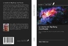 Salah Mabkhout - La teoría del Big Bang modificada