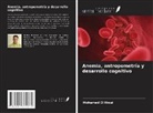 Mohamed El Hioui - Anemia, antropometría y desarrollo cognitivo