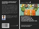 Saravanan Devarajan, Manjunathan Jagadeesan - AISLAMIENTO Y PURIFICACIÓN DE POLISACÁRIDOS DE PLEUROTUS DJAMOR VAR