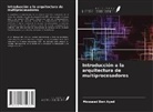 Mossaad Ben Ayed - Introducción a la arquitectura de multiprocesadores