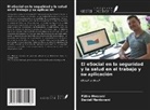 Daniel Mantovani, Fábio Mosconi - El eSocial en la seguridad y la salud en el trabajo y su aplicación