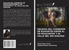 Shanmuga Kumar, Mathew Nixon Armstrong - ENLACES DEL CORREDOR DE ELEFANTES ENTRE EL PN MUKKURTHY Y EL VALLE DEL RÍO BHAVANI