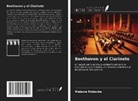 Melanie Piddocke - Beethoven y el Clarinete