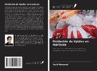 Sajid Maqsood - Oxidación de lípidos en mariscos