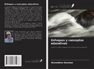 Noureddine Eloutassi - Enfoques y conceptos educativos