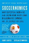 Simon Kuper, Stefan Szymanski - Soccernomics (2022 World Cup Edition)