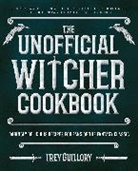 Trey Guillory - Unofficial Witcher Cookbook