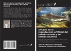 Anna Vladimirovna Litvinenko, Alexander Vladimirovich Pidzhakov - Eficacia de la reproducción artificial del salmón rosado y del salmón chumino