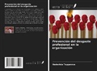 Nadezhda Tsyganova - Prevención del desgaste profesional en la organización