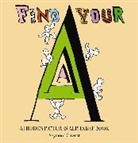 Seymour Chwast - Find Your A
