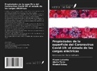 Khaled Edbey, Mauro Luisetto, Giulio Tarro - Propiedades de la superficie del Coronavirus Covid-19: el estado de las cargas eléctricas