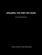 Laurent Bouzereau, Bouzereau Laurent - Spielberg: The First Ten Years