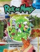 James Asmus, August Craig, Insight Editions, Insight Editions - Rick and Morty: The Official Cookbook