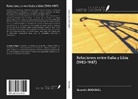 Quentin BODIGUEL - Relaciones entre Italia y Libia (1983-1987)