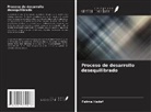 Fatma Hadef - Proceso de desarrollo desequilibrado