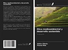 Mosisa Diba, Abdisa Olkeba - Ética medioambiental y desarrollo sostenible