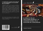 Rusudan Kokoladze - EL IMPACTO DE LAS EMOCIONES MORALES Y LA IDENTIDAD MORAL EN LA ELECCIÓN DEL CONSUMIDOR