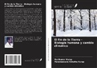 Parameswara Achutha Kurup, Ravikumar Kurup - El fin de la Tierra - Biología humana y cambio climático