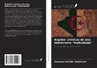 Belkacem Ahcene- Djaballah - Argelia: crónicas de una democracia "maltratada"