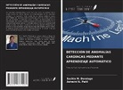 Sachin M. Dandage, Ashwini N. Patil - DETECCIÓN DE ANOMALÍAS CARDÍACAS MEDIANTE APRENDIZAJE AUTOMÁTICO