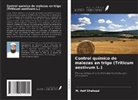 M. Asif Shehzad - Control químico de malezas en trigo (Triticum aestivum L.)