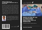 Ravindra Samartha - MODULACIÓN DE LAS ALTERACIONES INDUCIDAS POR LA RADIACIÓN