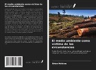 Brian Mubiwa - El medio ambiente como víctima de las circunstancias