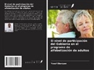 Yusuf Olaniyan - El nivel de participación del Gobierno en el programa de alfabetización de adultos