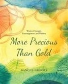 Nanci J. Gravill - More Precious Than Gold