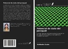 Abhilasha Gupta - Potencial de daño del paraquat