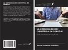 Moctar Kamakaté Namadou - LA COMUNICACIÓN CIENTÍFICA EN SENEGAL