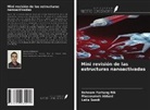 Massoumeh Abbasi, Behnam Farhang Rik, Leila Saedi - Mini revisión de las estructuras nanoactivadas