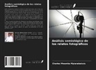 Charles Mwamba Mpianabakulu - Análisis semiológico de los relatos fotográficos
