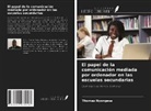 Thomas Nyongesa - El papel de la comunicación mediada por ordenador en las escuelas secundarias